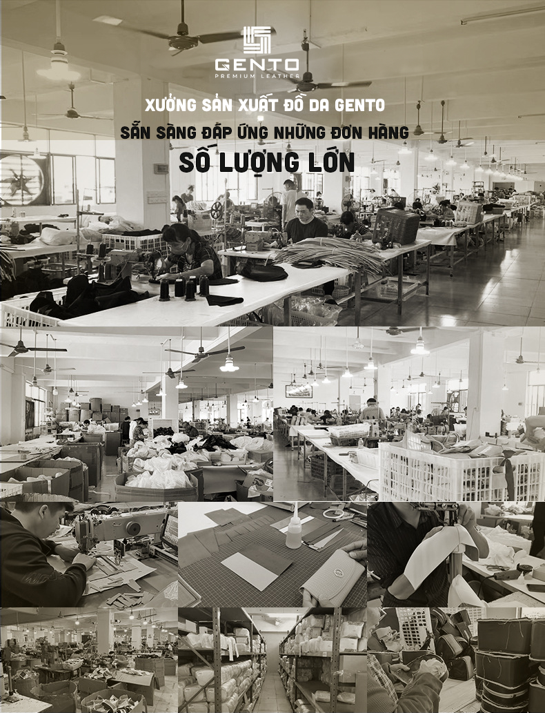 Xưởng đồ da Gento với năng lực vượt trội, sẵn sàng đáp ứng những đơn hàng cặp da đại hội với số lượng lớn