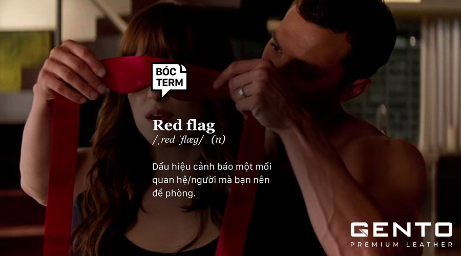 Vì sao “Red Flag” trở nên phổ biến hiện nay?