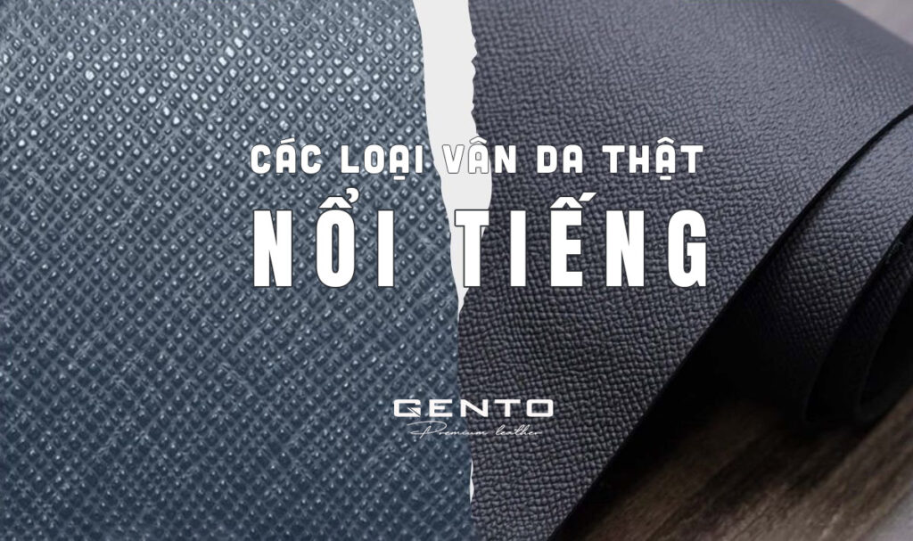 Các Loại vân da thật nổi tiếng